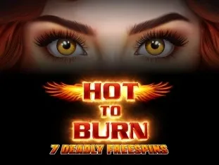 Hot To Burn 7 Deadly Free Spins
